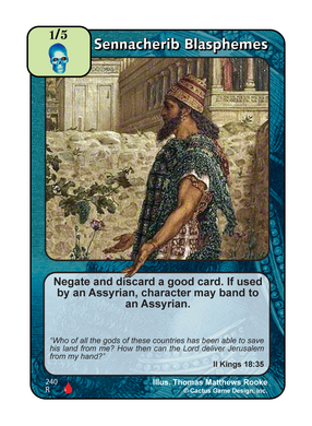 Sennacherib Blasphemes (LoC) - Your Turn Games